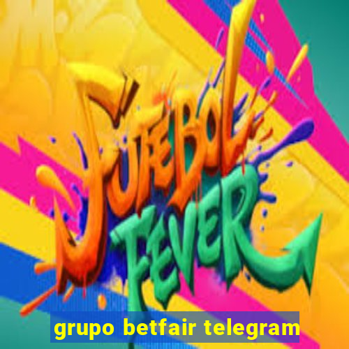 grupo betfair telegram